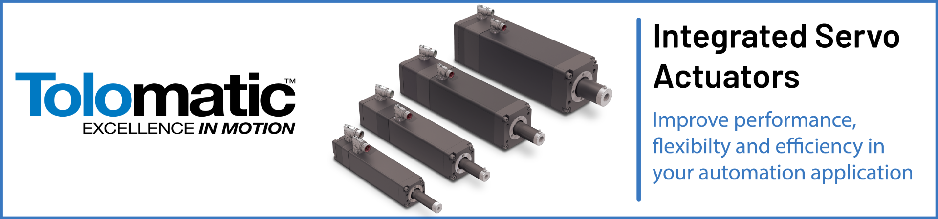 Tolomatic Integrated Servo Actuators