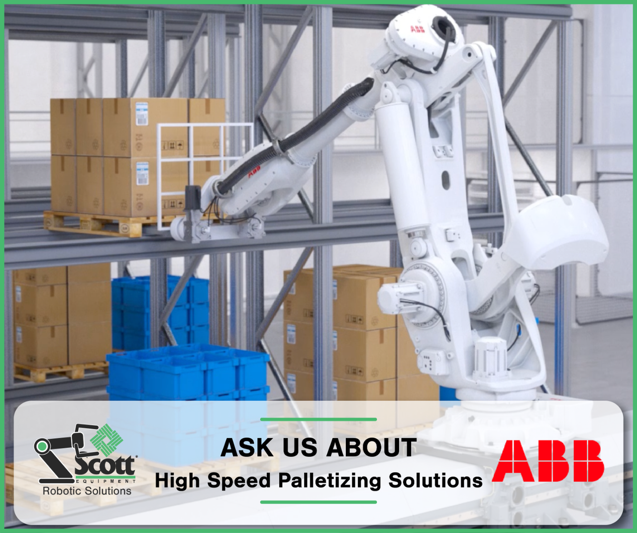 Scott Equipment Company Robotic Solutions High Speed Palletizing