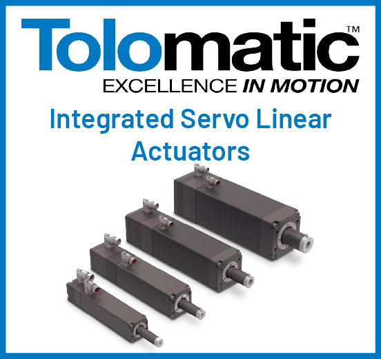 Why Tolomatic Integrated Servo Linear Actuators Are the Smart Choice ...