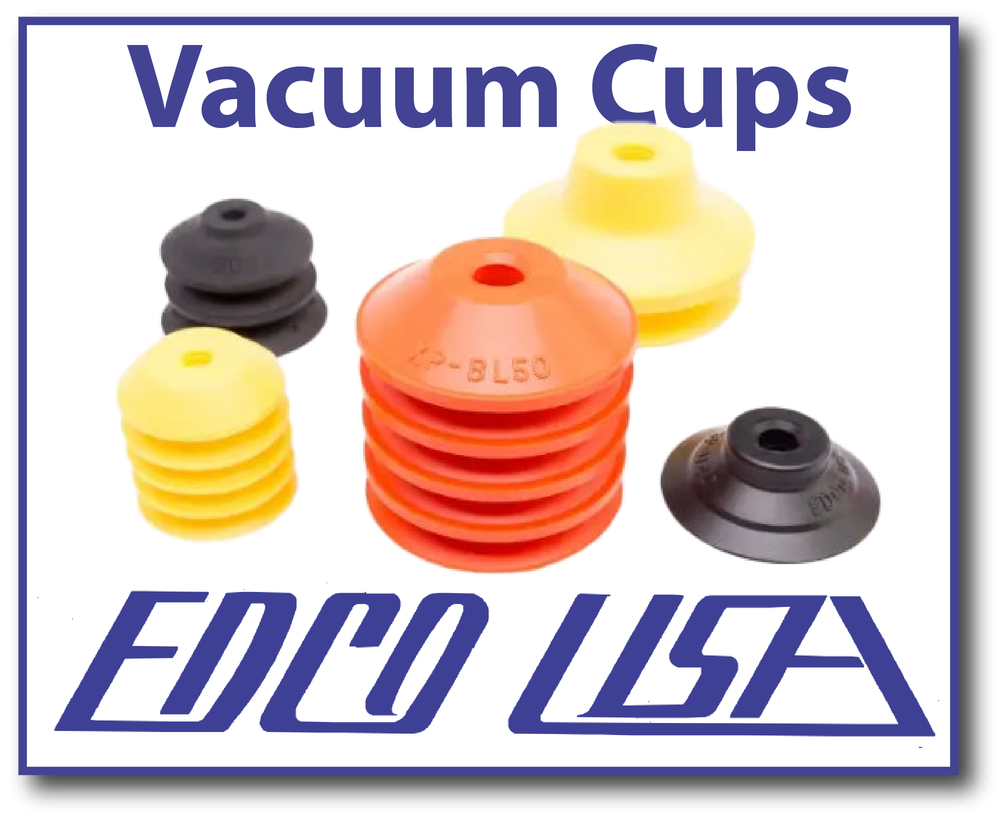 Edco Vacuum Cups and Accessories