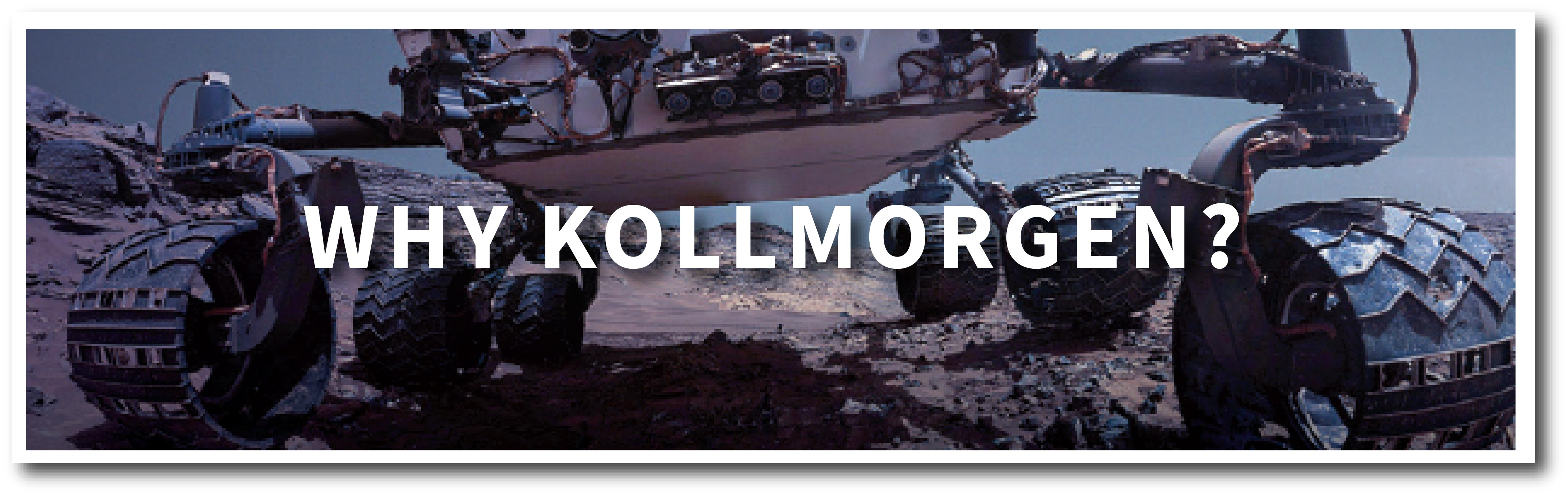 Why use Kollmorgen Motion Controls Why use Kollmorgen Motion Controls