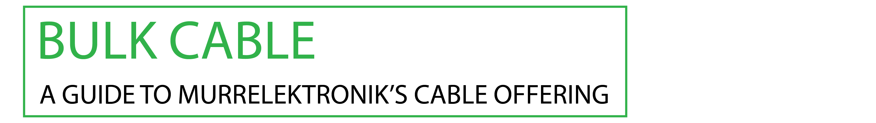 Murrelektronik's Cable Offering Murrelektronik's Cable Offering