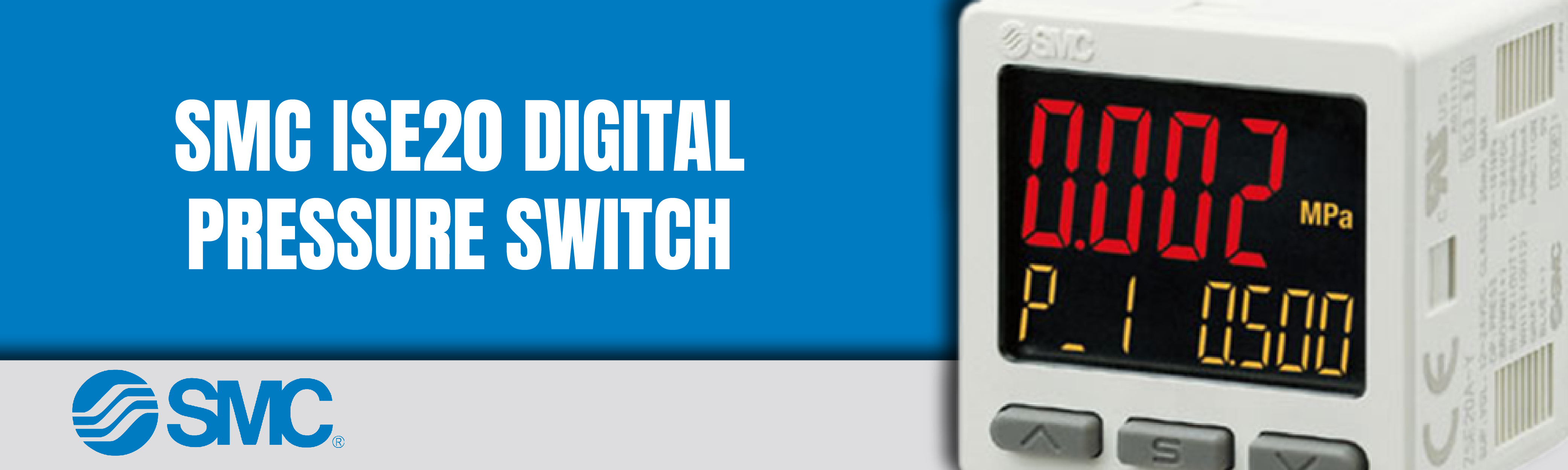 SMC ISE20 Digital Pressure Switch from Scott Equipment Company