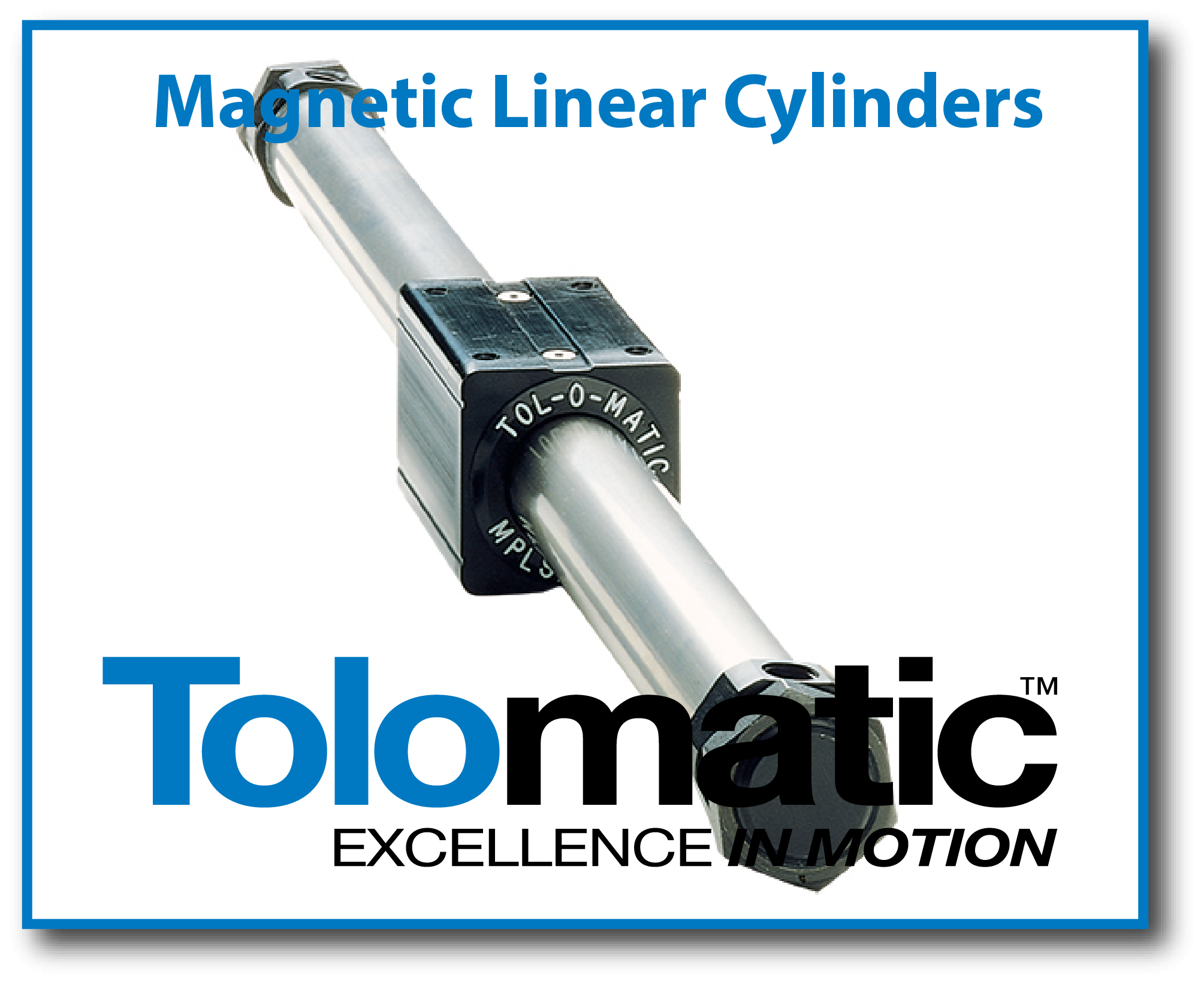 Tolomatic Actuators - Magnetic Cylinder