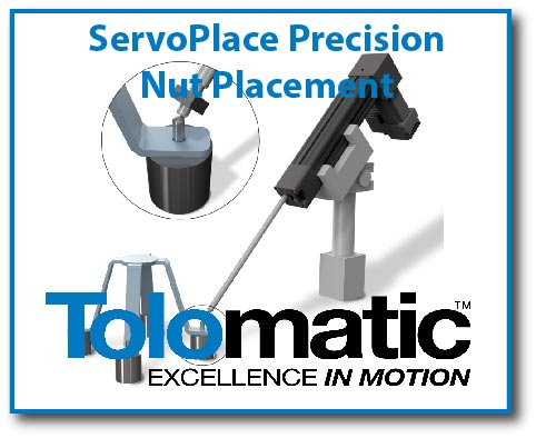 Tolomatic Actuator ServoPlace Precision Nut Placement