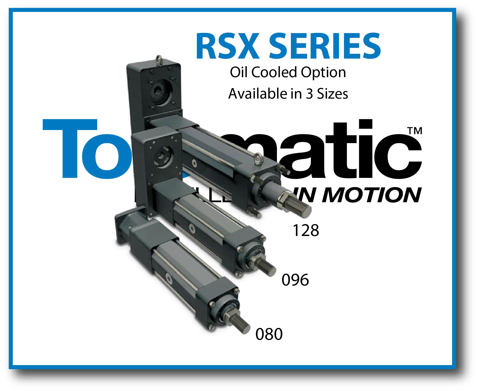 Why use Tolomatic RSX Actuators